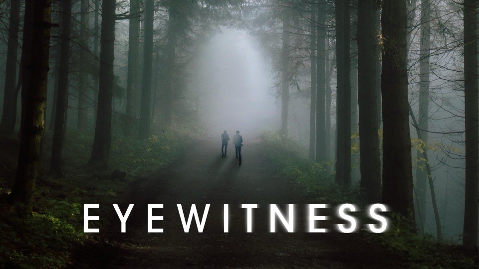 Eyewitness – kuva sarjasta