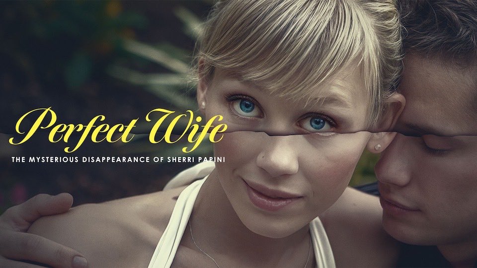 Perfect Wife: Sherri Papinin mystinen katoaminen – kuva sarjasta