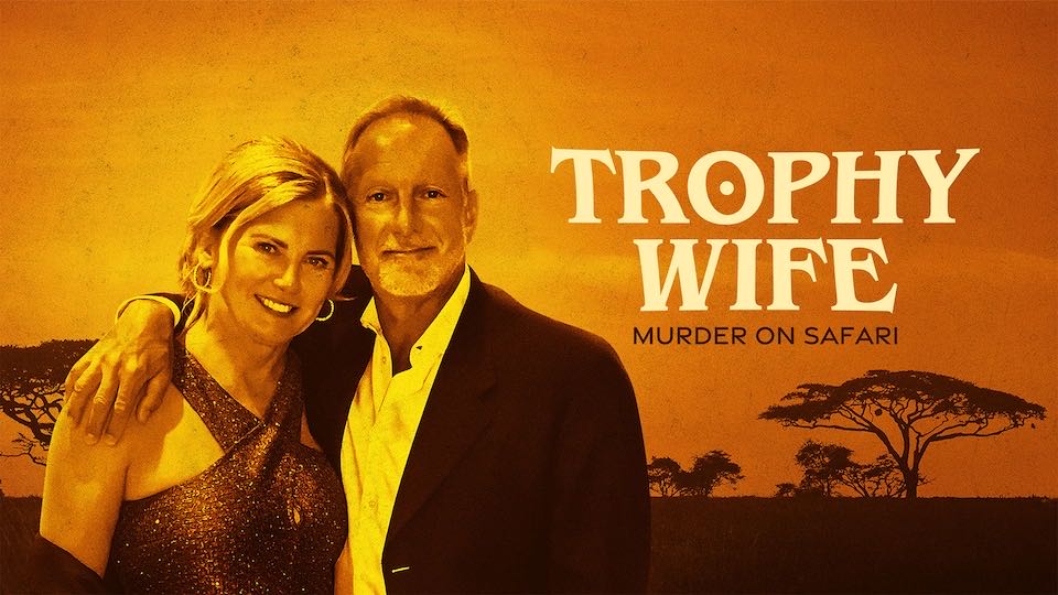 Trophy Wife: Murder On Safari – kuva sarjasta